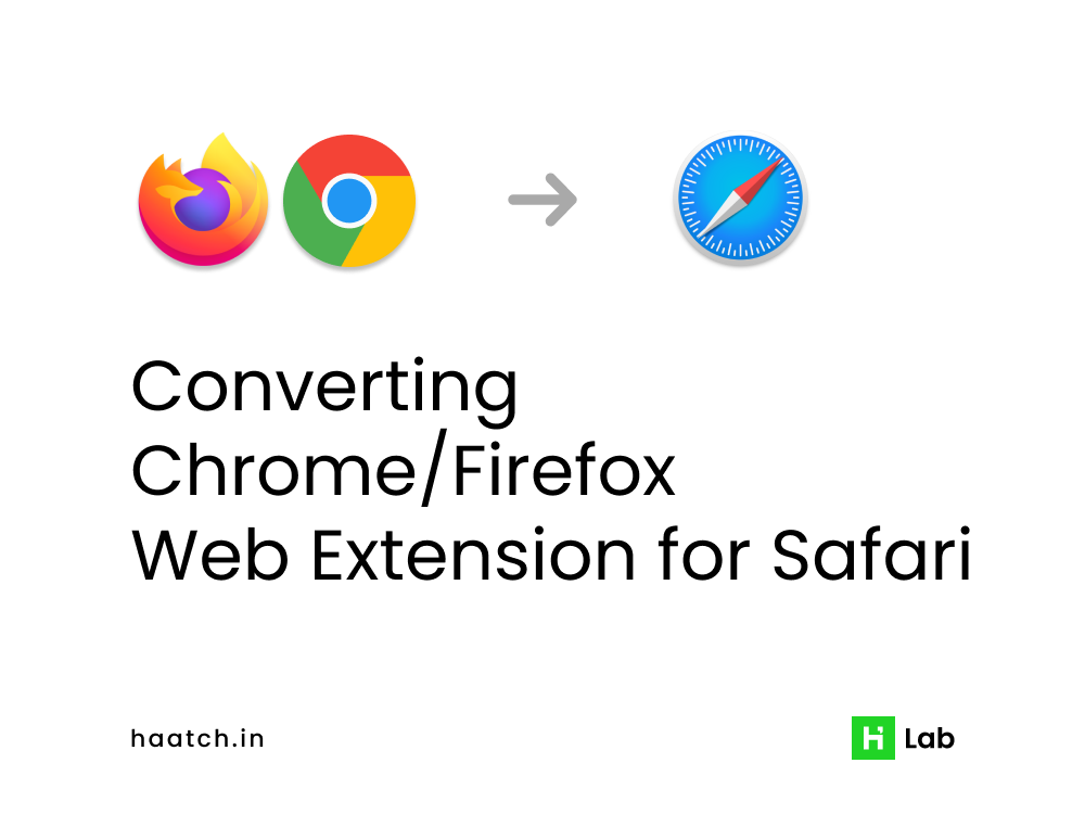 Converting a Chrome or Firefox Web Extension for Safari